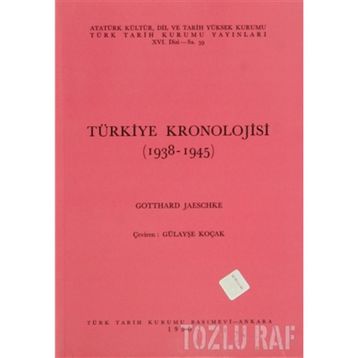 TÜRKIYE KRONOLOJISI (1938-1945) - GENEL