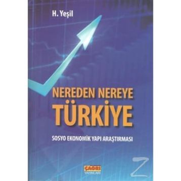 Türkiye Nereden Nereye - Oktay Sinanoğlu