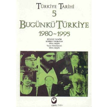 Türkiye Tarihi 5 - Bugünkü Türkiye 1980-1995
