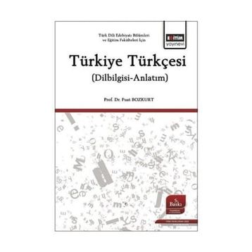 TÜRKİYE TÜRKÇESİ - FUAT BOZKURT