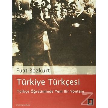 TÜRKİYE TÜRKÇESİ - FUAT BOZKURT