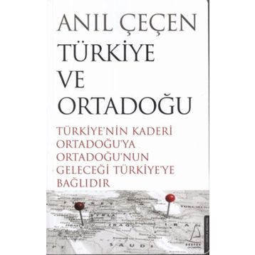 Türkiye Ve Ortadoğu - Anıl Çeçen
