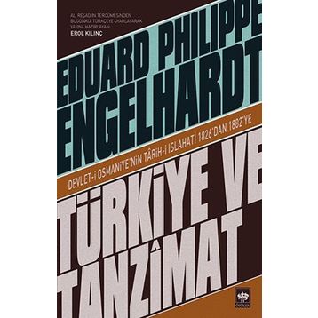 Türkiye ve Tanzimat - Edouard Philippe Engelhardt