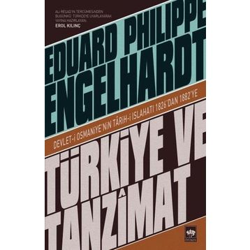Türkiye ve Tanzimat - Edouard Philippe Engelhardt