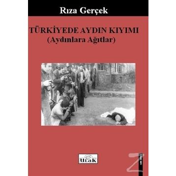 Türkiye’de Aydın Kıyımı - Rıza Gerçek