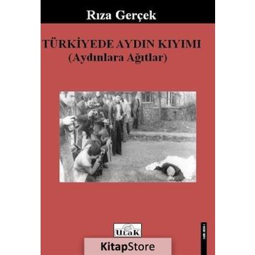Türkiye’de Aydın Kıyımı - Rıza Gerçek