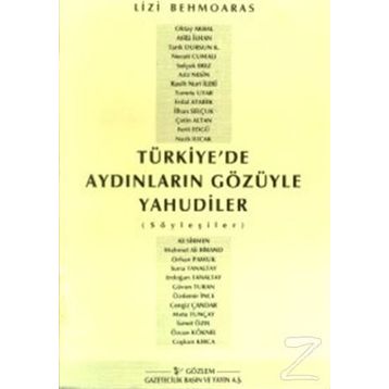 Türkiye'de Aydınların Gözüyle Yahudiler - Liz Behmoaras