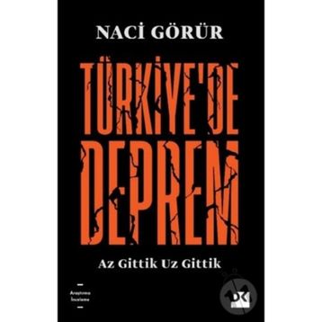 Türkiye'de Deprem - Naci Görür