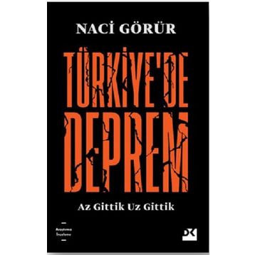 Türkiye'de Deprem - Naci Görür