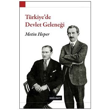 TÜRKİYE´DE DEVLET GELENEĞİ - METIN HEPER