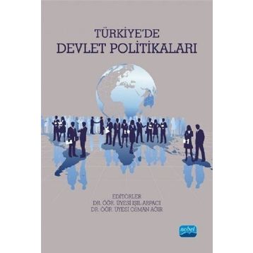 Türkiye'de Devlet Politikaları / Işıl Arpacı