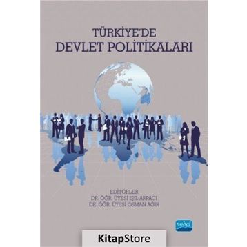 Türkiye'de Devlet Politikaları / Işıl Arpacı