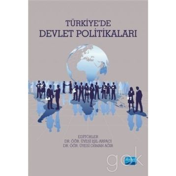 Türkiye'de Devlet Politikaları / Işıl Arpacı