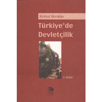 TÜRKİYE´DE DEVLETÇİLİK - KORKUT BORATAV