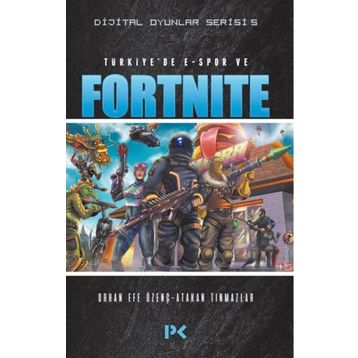 Türkiyede E-Spor Ve Fortnite - Orhan Efe Özenç / Atakan Tınmazlar