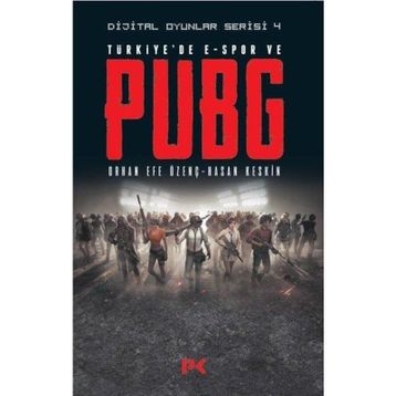 Türkiyede E-Spor ve Pubg - Orhan Efe Özenç , Hasan Keskin