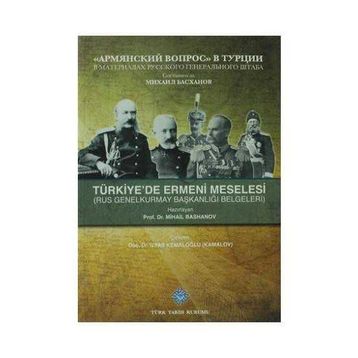 Türkiye’de Ermeni Meselesi - Mihail Bashanov