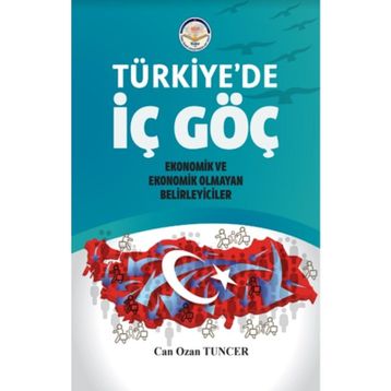 Türkiye'de İç Göç - Can Ozan Tuncer