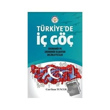 Türkiye'de İç Göç - Can Ozan Tuncer