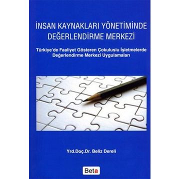 TÜRKİYE'DE İNSAN KAYNAKLARI YÖNETİMİ UYGULAMALARI - ALI DANIŞMAN