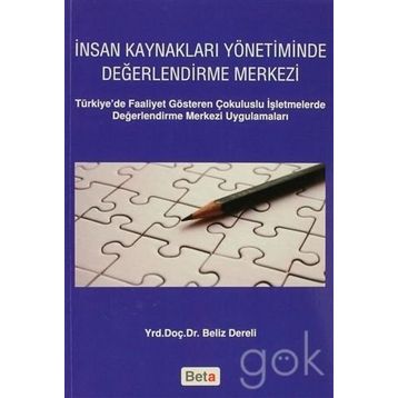 TÜRKİYE'DE İNSAN KAYNAKLARI YÖNETİMİ UYGULAMALARI - ALI DANIŞMAN