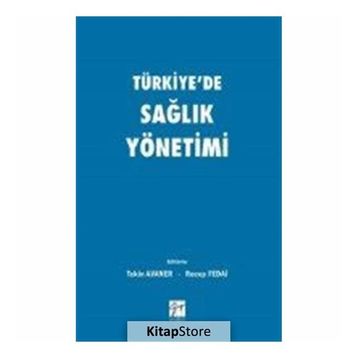 Türkiye'de Sağlık Yönetimi - Kolektif