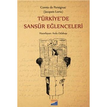 Türkiye’de Sansür Eğlenceleri - Arda Odabaşı