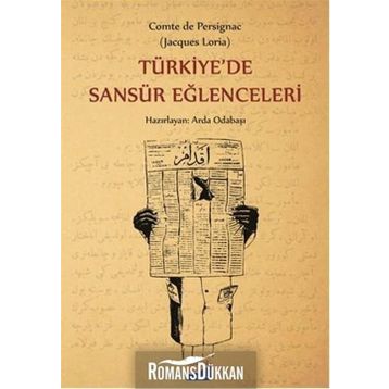 Türkiye’de Sansür Eğlenceleri - Arda Odabaşı