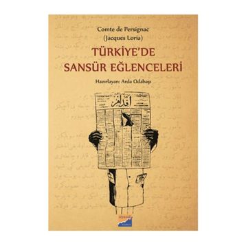 Türkiye’de Sansür Eğlenceleri - Arda Odabaşı