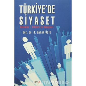 Türkiye’de Siyaset - R. Bahar Üste