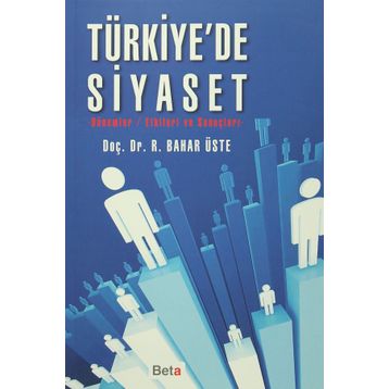 Türkiye’de Siyaset - R. Bahar Üste