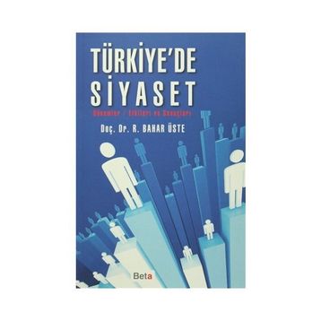 Türkiye’de Siyaset - R. Bahar Üste