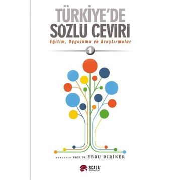 Türkiye'de Sözlü Çeviri - Ebru Diriker