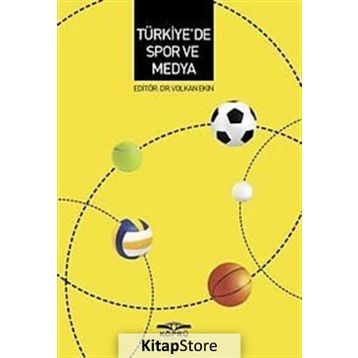 Türkiye’de Spor ve Medya - Volkan Ekin