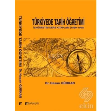 Türkiyede Tarih Öğretimi - Hasan Gürkan