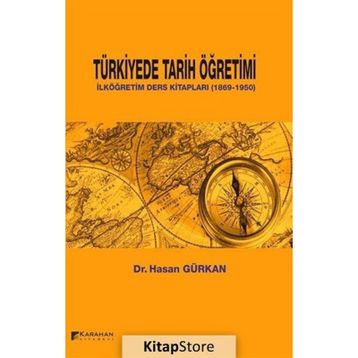 Türkiyede Tarih Öğretimi - Hasan Gürkan