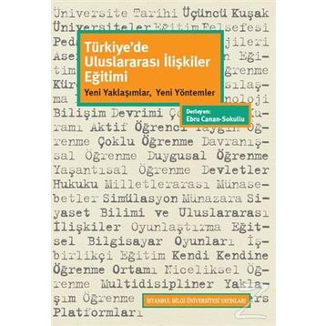 Türkiye'de Uluslararası İlişkiler Eğitimi - Kolektif