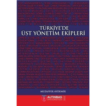 Türkiye'de Üst Yönetim Ekipleri Muzaffer Aydemir