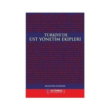 Türkiye'de Üst Yönetim Ekipleri Muzaffer Aydemir