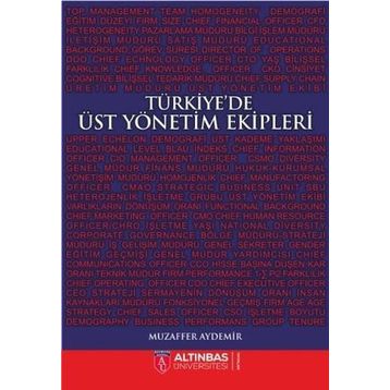 Türkiye'de Üst Yönetim Ekipleri Muzaffer Aydemir