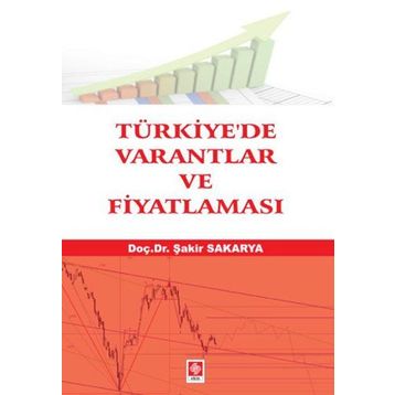 Türkiye’de Varantlar ve Fiyatlaması - Şakir Sakarya