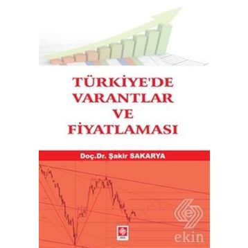 Türkiye’de Varantlar ve Fiyatlaması - Şakir Sakarya