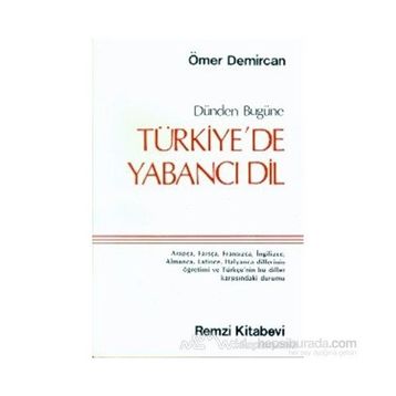 TÜRKİYE'DE YABANCI DIL - ÖMER DEMIRCAN