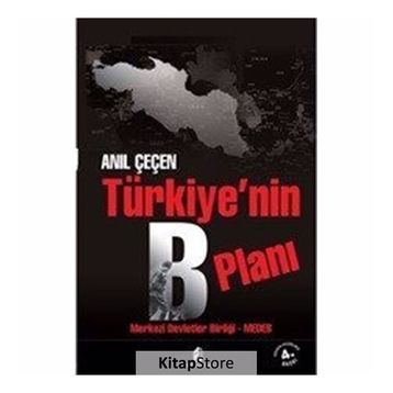 Türkiye’nin B Planı - Anıl Çeçen