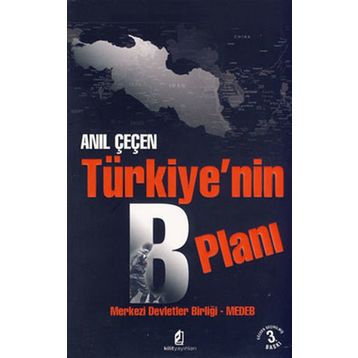 Türkiye’nin B Planı - Anıl Çeçen
