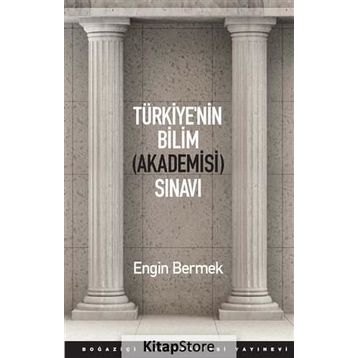 Türkiye’nin Bilim Akademisi Sınavı - Engin Bermek
