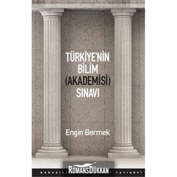 Türkiye’nin Bilim Akademisi Sınavı - Engin Bermek
