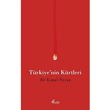 Türkiye’nin Kürtleri - Ali Kemal Özcan