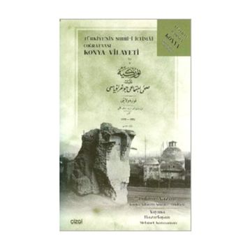 TÜRKIYE'NIN SIHHI-I İCTIMAI COĞRAFYASI KONYA VILAYETI - MEHMET KARAYAMAN