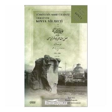 TÜRKIYE'NIN SIHHI-I İCTIMAI COĞRAFYASI KONYA VILAYETI - MEHMET KARAYAMAN